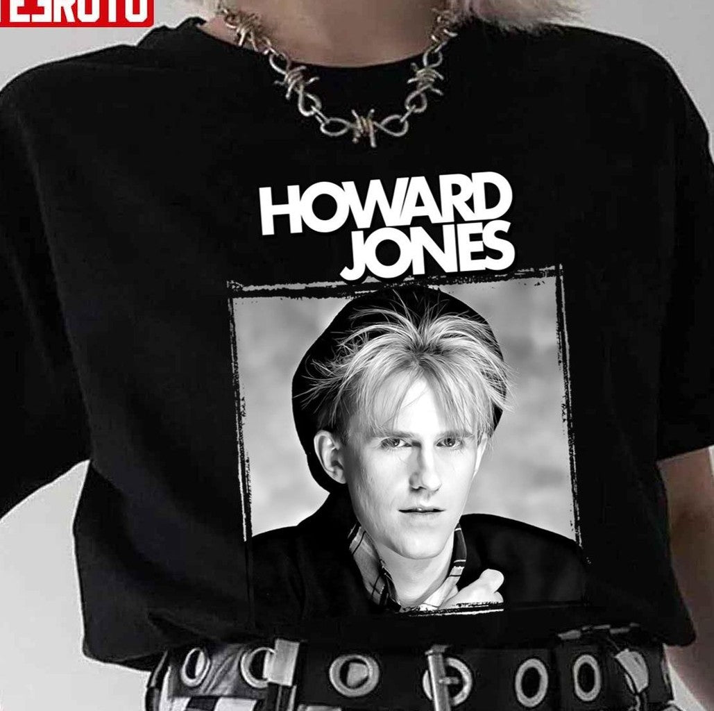 No One Is To Blame Howard Jones Copy Unisex T-Shirt - T-Shirt, Sweatshirt, Hoodie