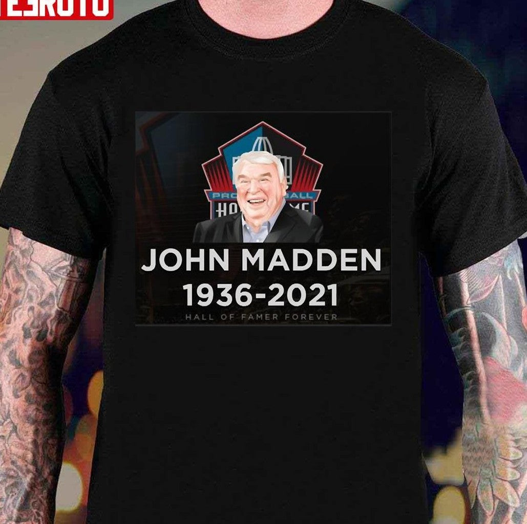 Rip John Madden Unisex T-Shirt - T-Shirt, Sweatshirt, Hoodie