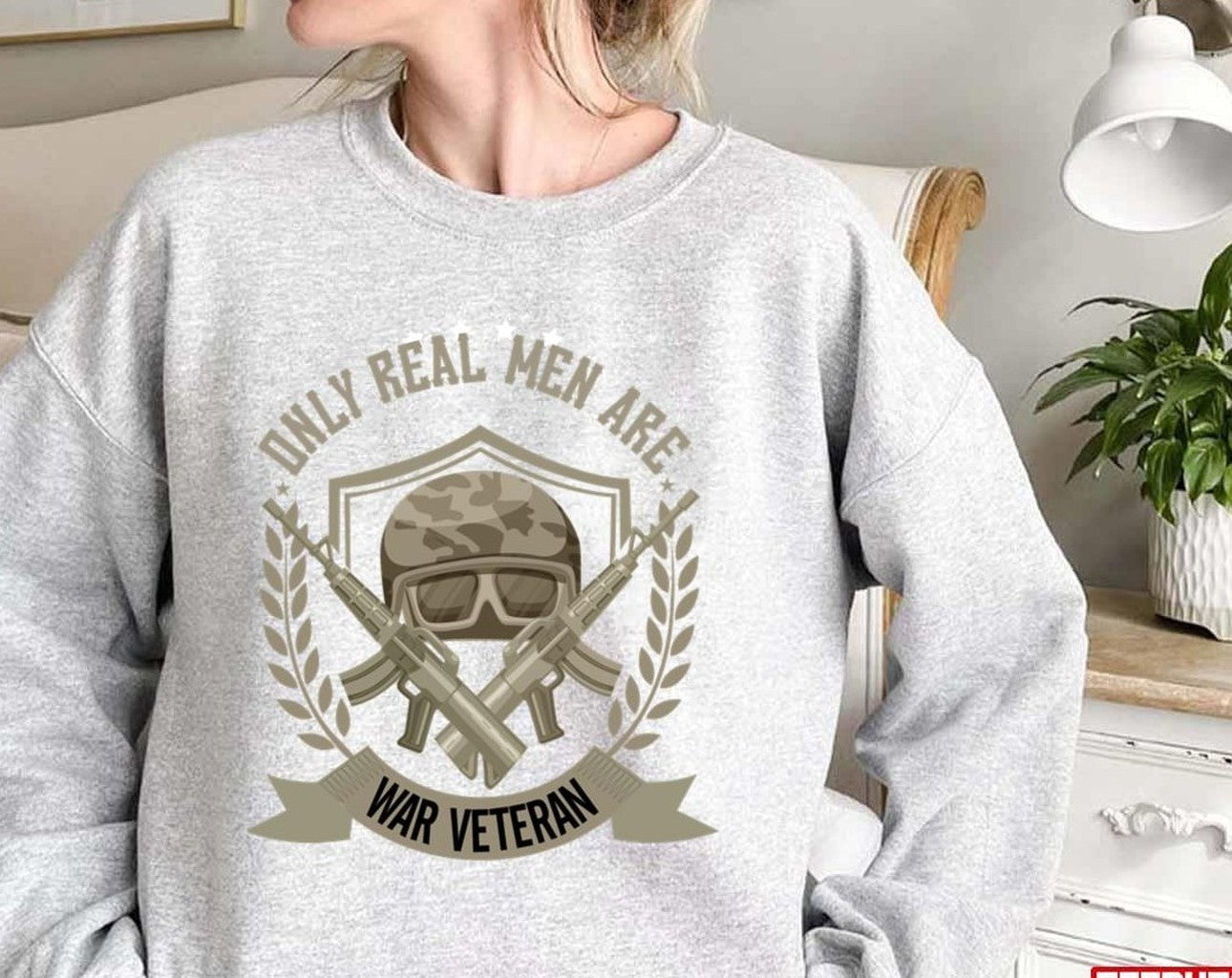 Only Real Men Are War Veteran July 4th Best Father Day Idea Memories Unisex Sweatshirt - T-Shirt, Sweatshirt, Hoodie