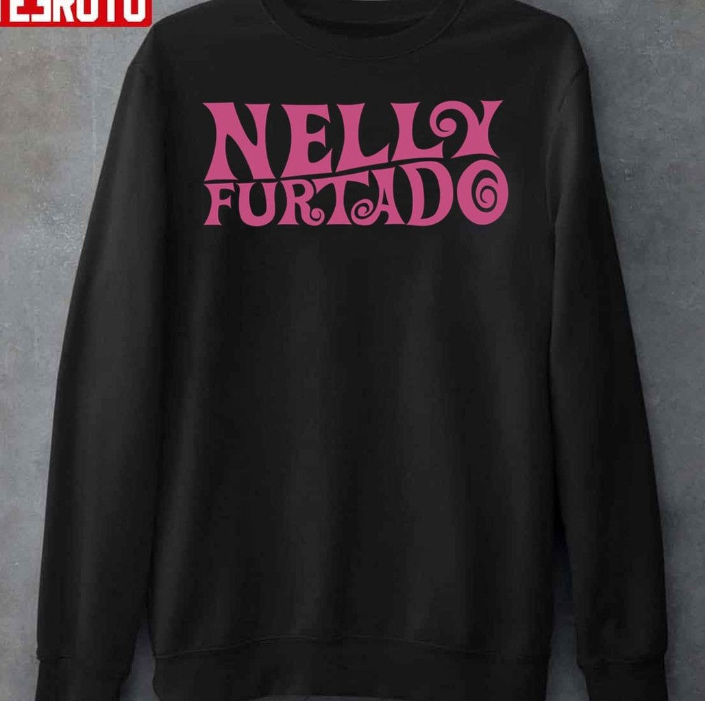Nelly Furtado Pink Logo Whoa Nelly! Folklore Loose Unisex Sweatshirt - T-Shirt, Sweatshirt, Hoodie