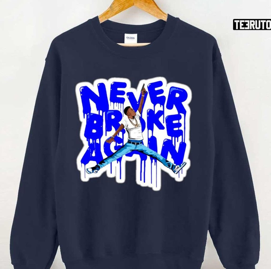 Never Broke Again Nba Youngboy American Rapper Painting Typo Unisex Sweatshirt - T-Shirt, Sweatshirt, Hoodie
