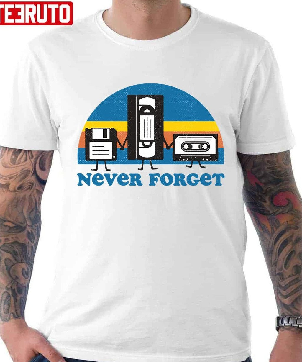 Never Forget 90s Objects Unisex T-Shirt - T-Shirt, Sweatshirt, Hoodie