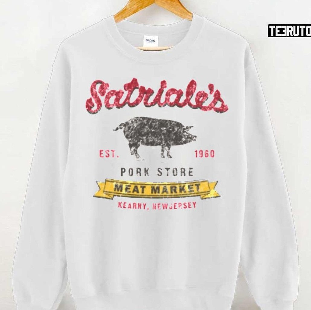Satriale's Pork Store Meat Market Logo The Soprano Unisex Sweatshirt - T-Shirt, Sweatshirt, Hoodie
