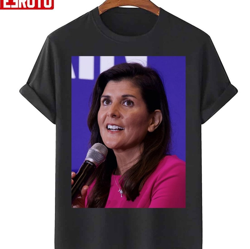 Nikki Haley Political Unisex T-Shirt - T-Shirt, Sweatshirt, Hoodie