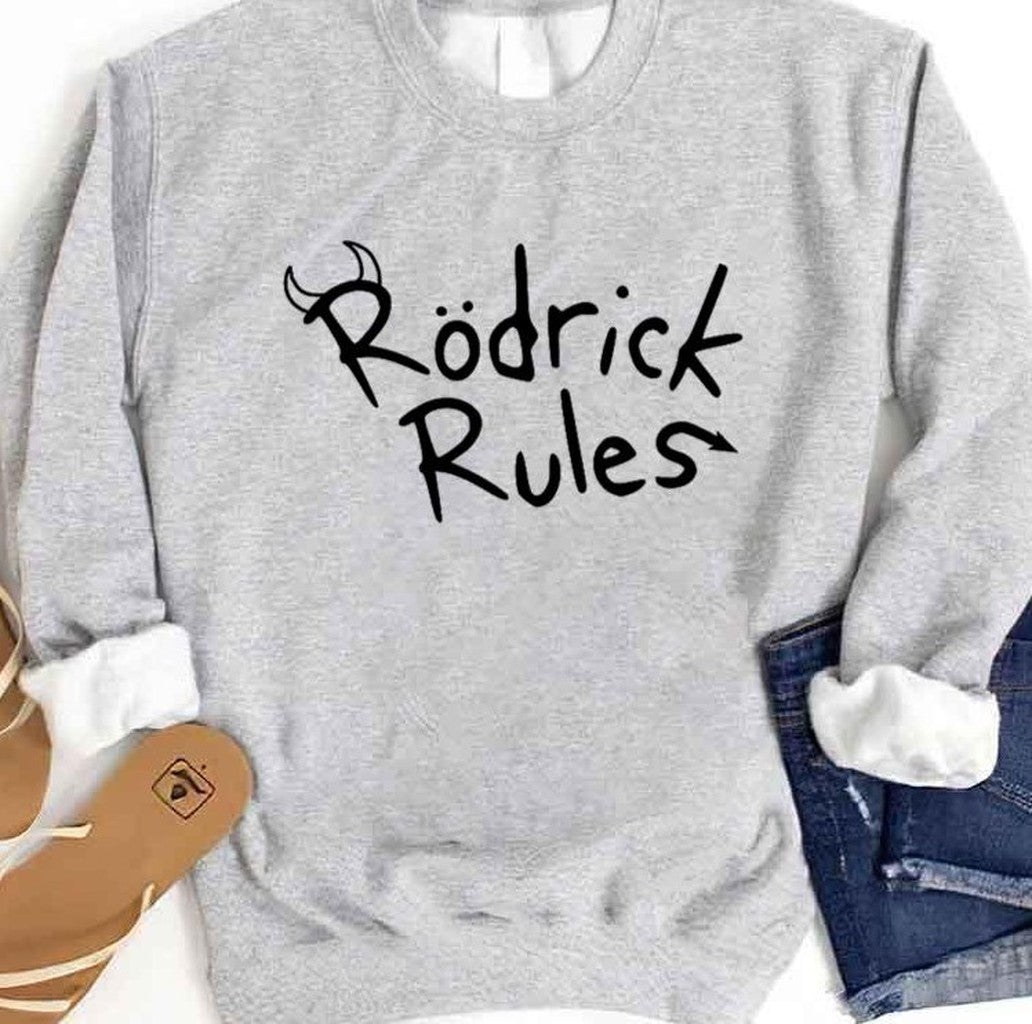 Rodrick Rules Rodrick Heffley Unisex Sweatshirt - T-Shirt, Sweatshirt, Hoodie