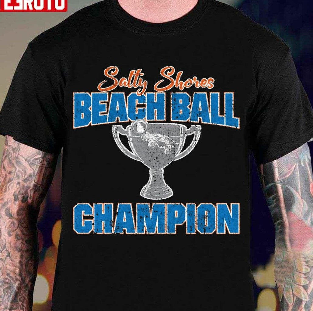 Salty Shores Beach Ball Champion Unisex T-Shirt - T-Shirt, Sweatshirt, Hoodie