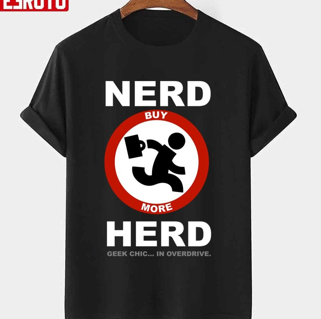 Nerd Herd Geek Chic In Overdrive Chuck Tv Series Unisex Sweatshirt - T-Shirt, Sweatshirt, Hoodie