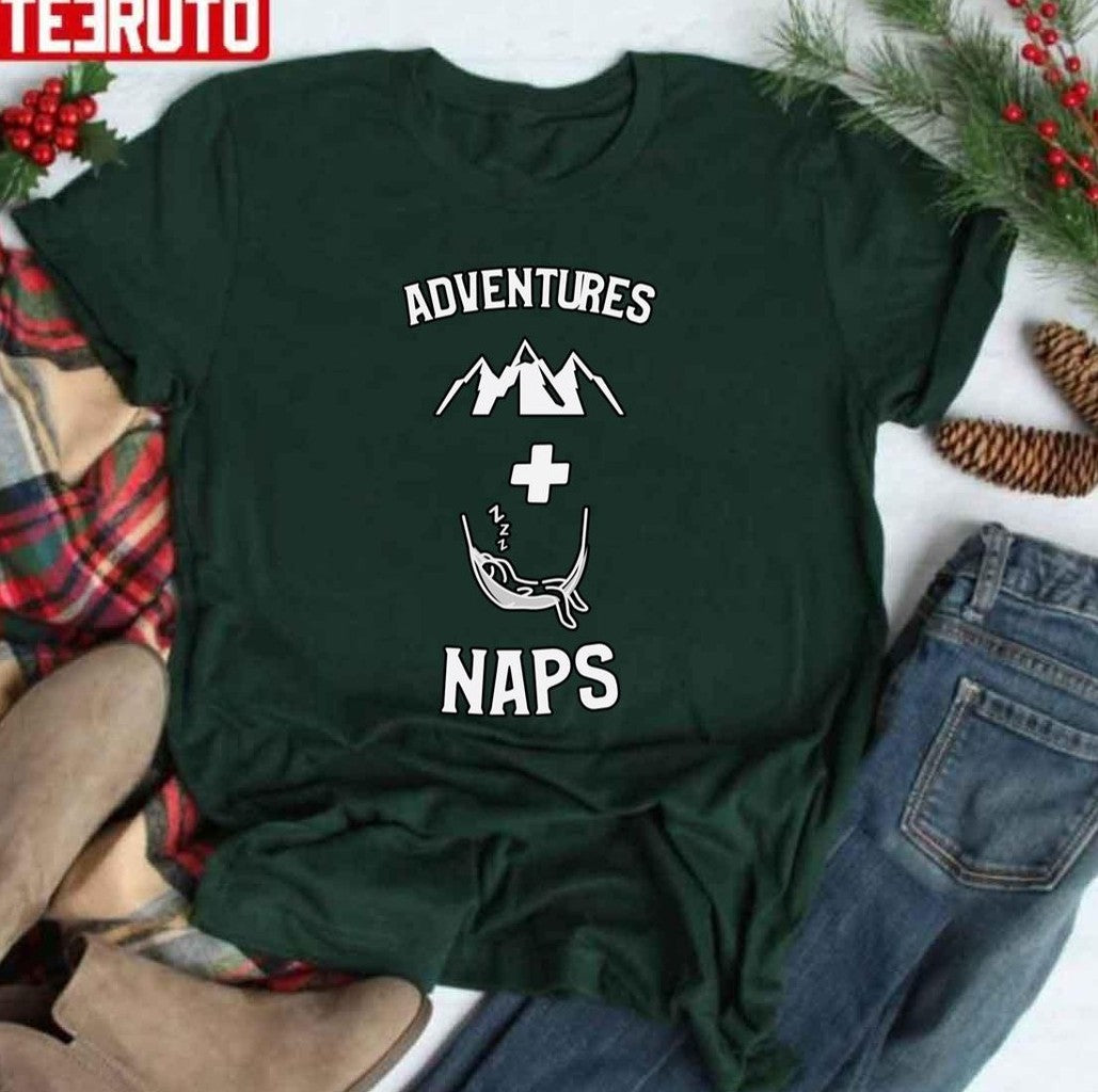 Original Adventure And Naps Unisex T-Shirt - T-Shirt, Sweatshirt, Hoodie