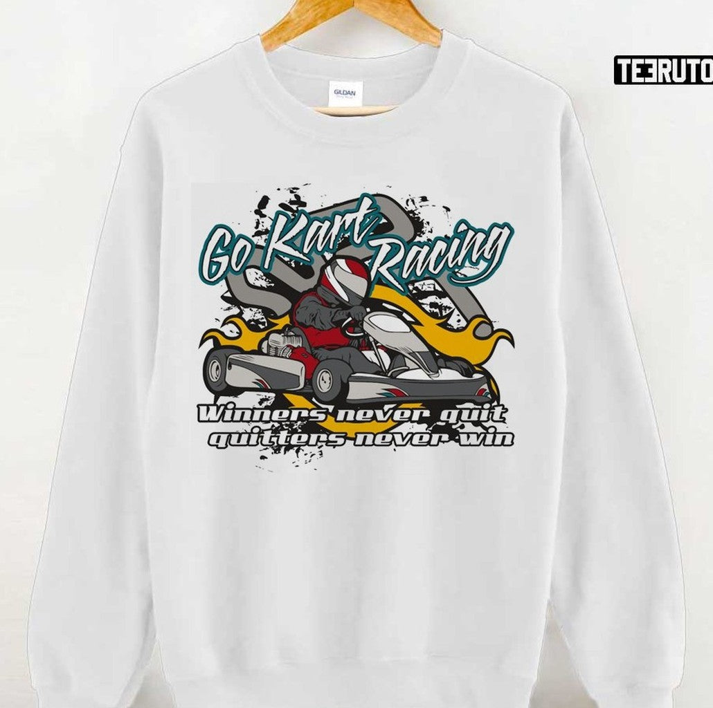 Racing Go Kart Winners Unisex Sweatshirt - T-Shirt, Sweatshirt, Hoodie