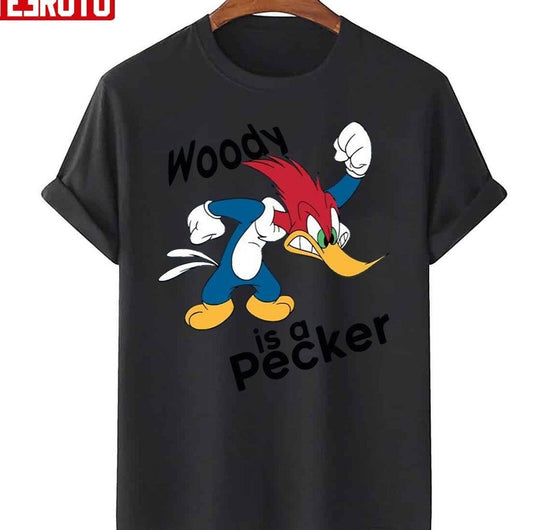 Angry Woody Is A Pecker Funny Cartoon Vintage Character Unisex T-Shirt - T-Shirt, Sweatshirt, Hoodie