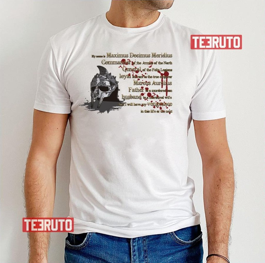 My Name Is Maximus Gladiator Movie Unisex T-Shirt - T-Shirt, Sweatshirt, Hoodie
