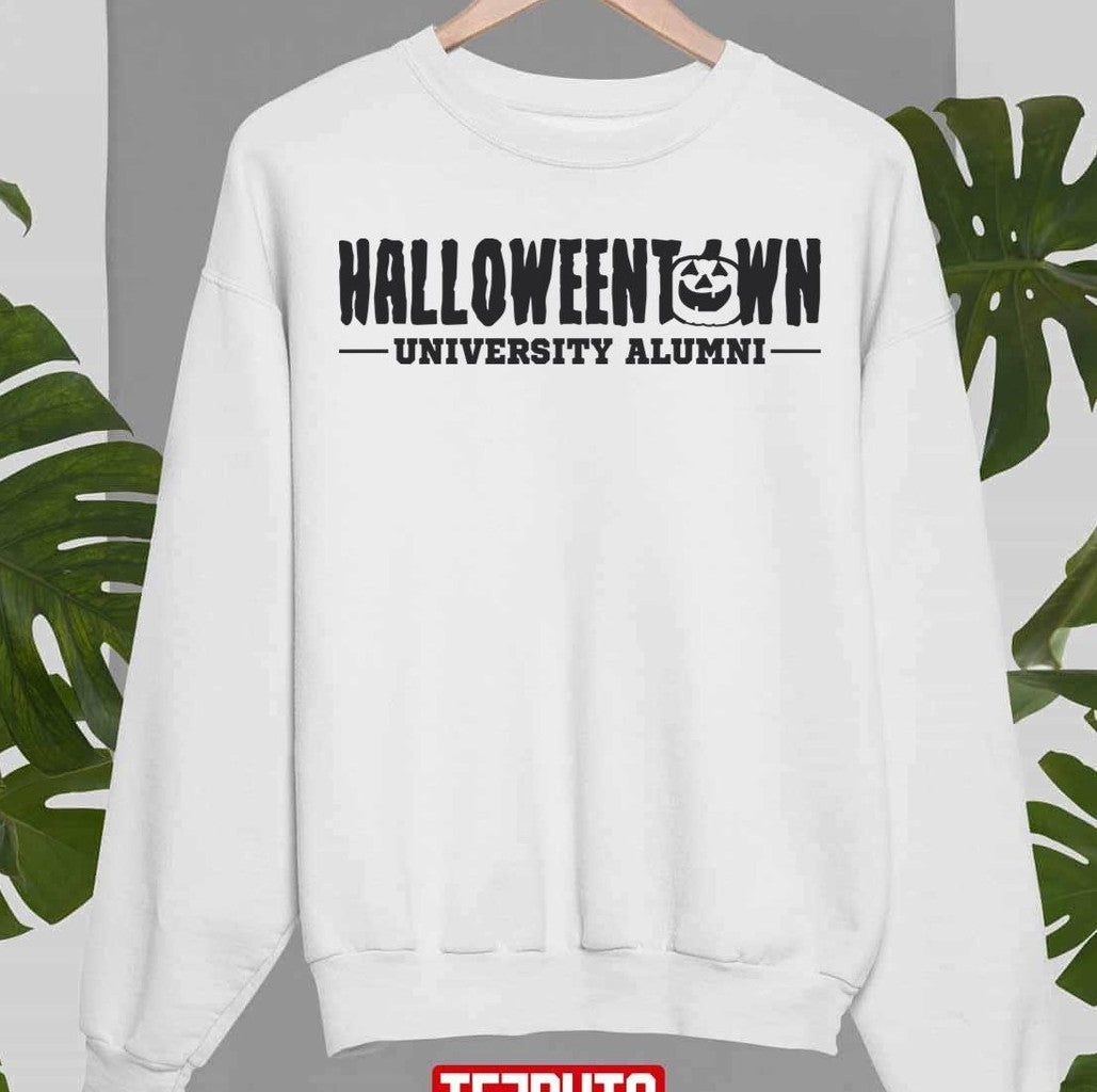 Pumkin Town Halloweentown University Alumni Unisex Sweatshirt - T-Shirt, Sweatshirt, Hoodie
