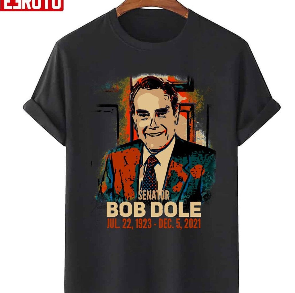 Sen. Bob Dole Tribute Rip Unisex T-Shirt - T-Shirt, Sweatshirt, Hoodie