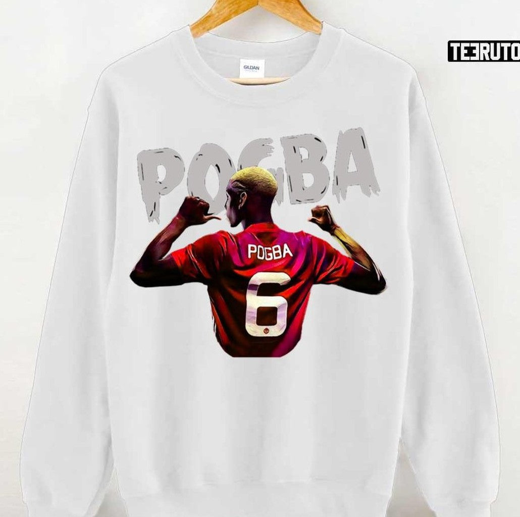 Number 6 Legend Paul Pogba Unisex Sweatshirt - T-Shirt, Sweatshirt, Hoodie