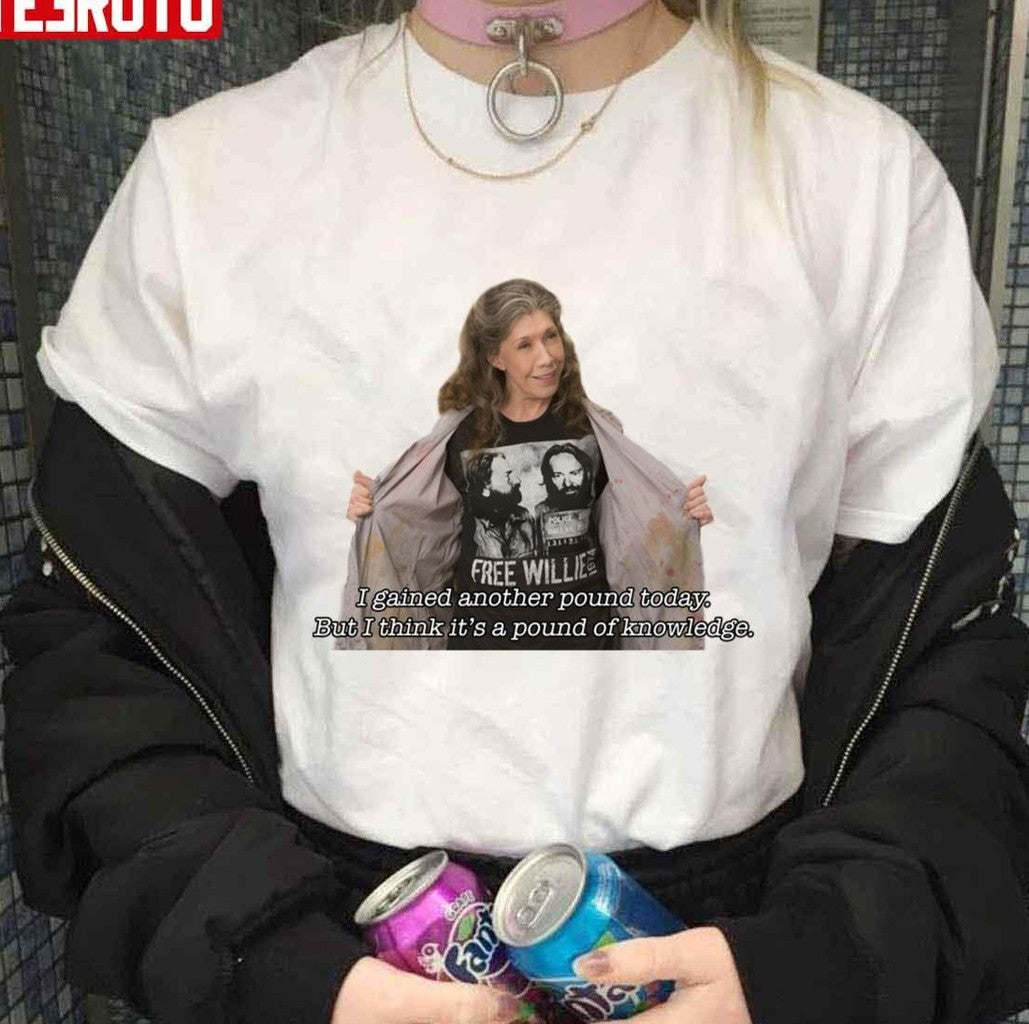 Pound Of Knowledge Grace And Frankie Unisex T-Shirt - T-Shirt, Sweatshirt, Hoodie