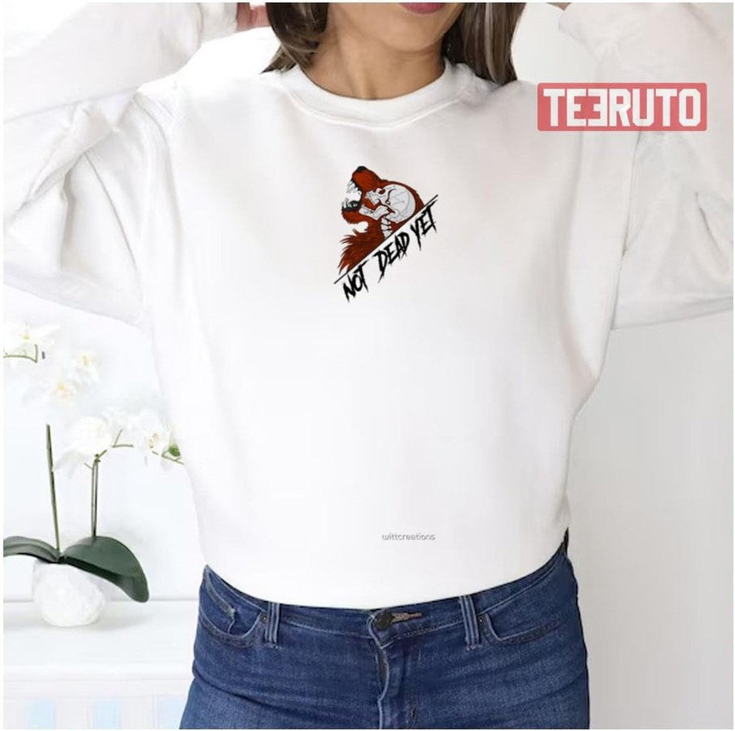 Not Dead Yet Wolf Megalo Box Unisex Sweatshirt - T-Shirt, Sweatshirt, Hoodie