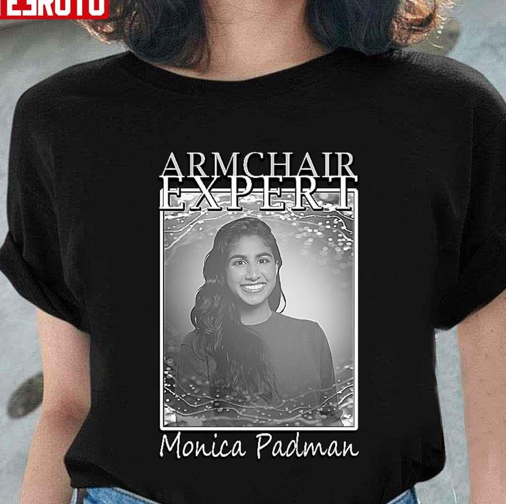Monica Padman Armchair Expert Podcast Design Unisex T-Shirt - T-Shirt, Sweatshirt, Hoodie
