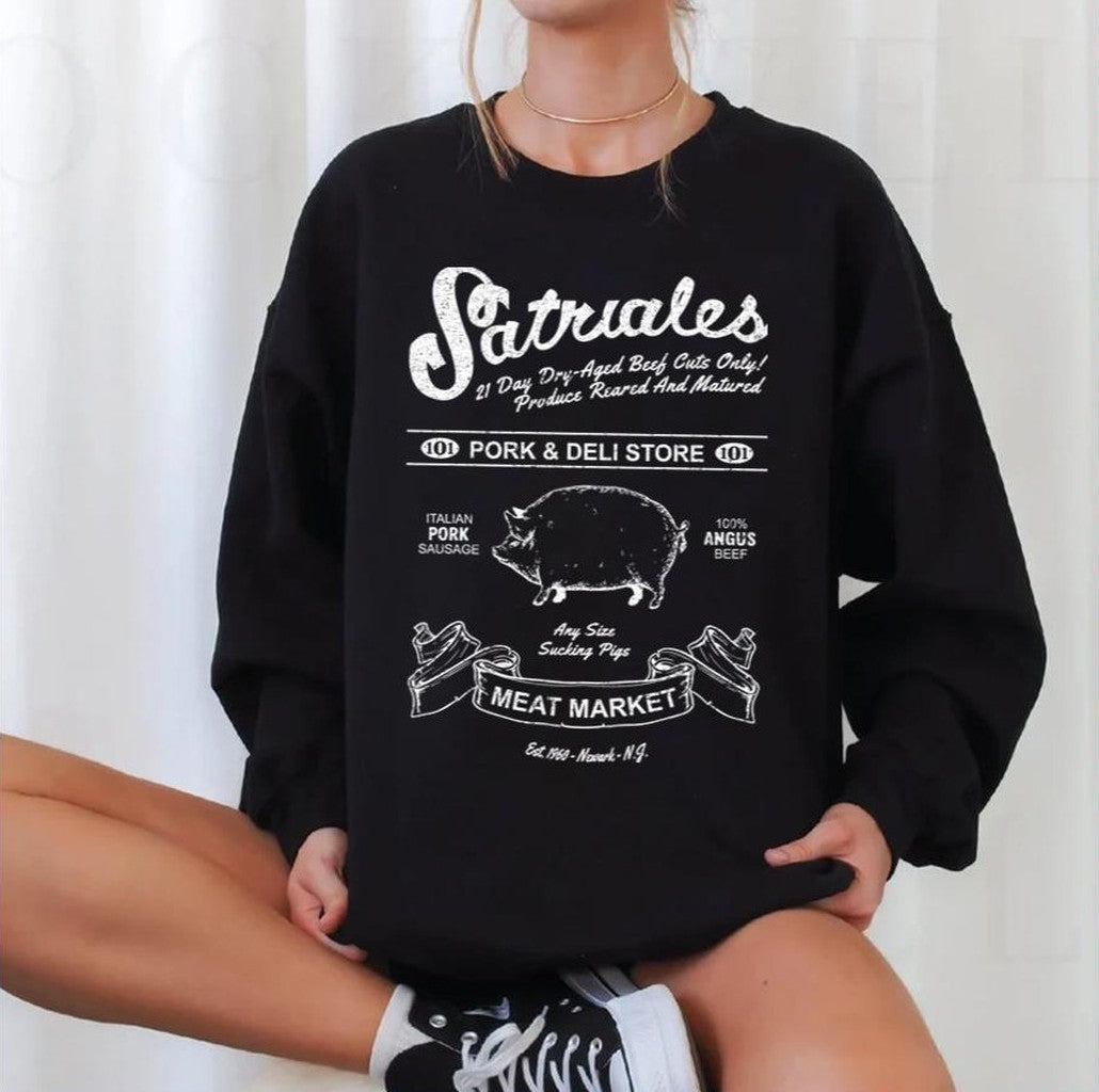 Satriale's Pork &amp; Deli Store Distressed The Sopranos Unisex Sweatshirt - T-Shirt, Sweatshirt, Hoodie