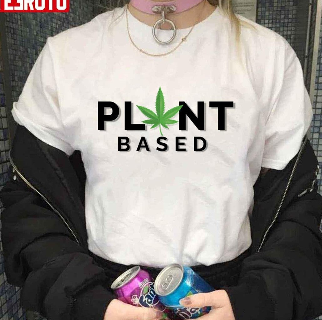 Plant Based Happy 420 Vegan Happy 420 Unisex T-shirt - T-Shirt, Sweatshirt, Hoodie