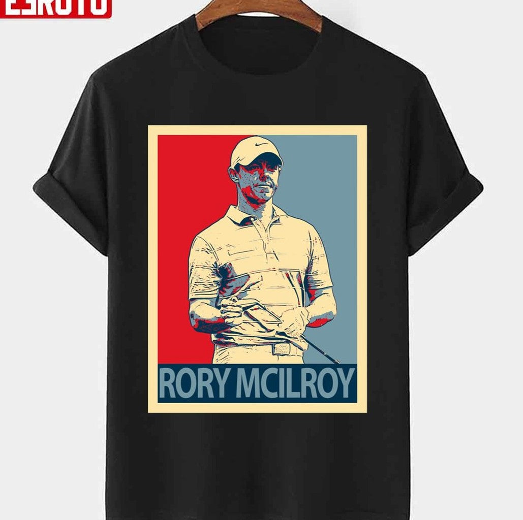 Rory Mcilroy Hope Art Unisex T-shirt - T-Shirt, Sweatshirt, Hoodie