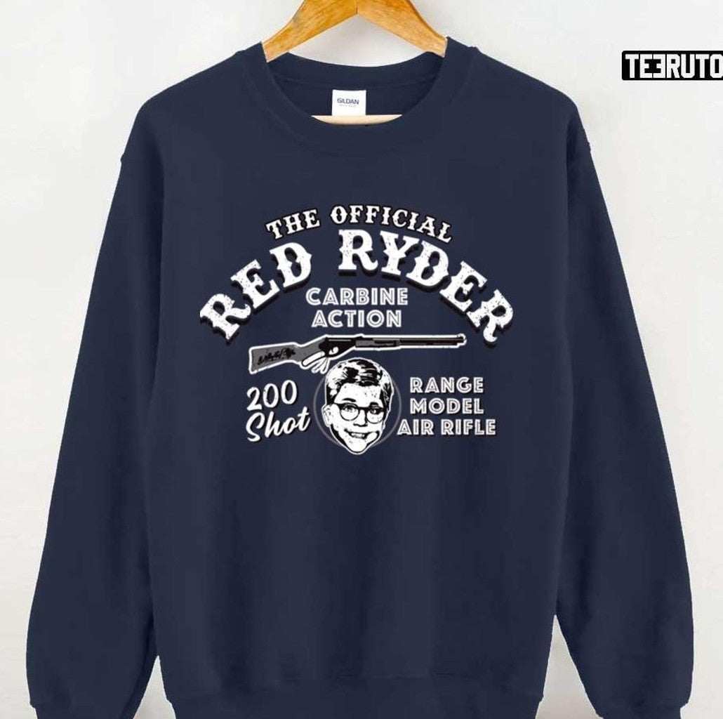 Red Ryder Official Carbine Action 200 Shot Range Model Air Rifle A Christmas Story Unisex Sweatshirt - T-Shirt, Sweatshirt, Hoodie