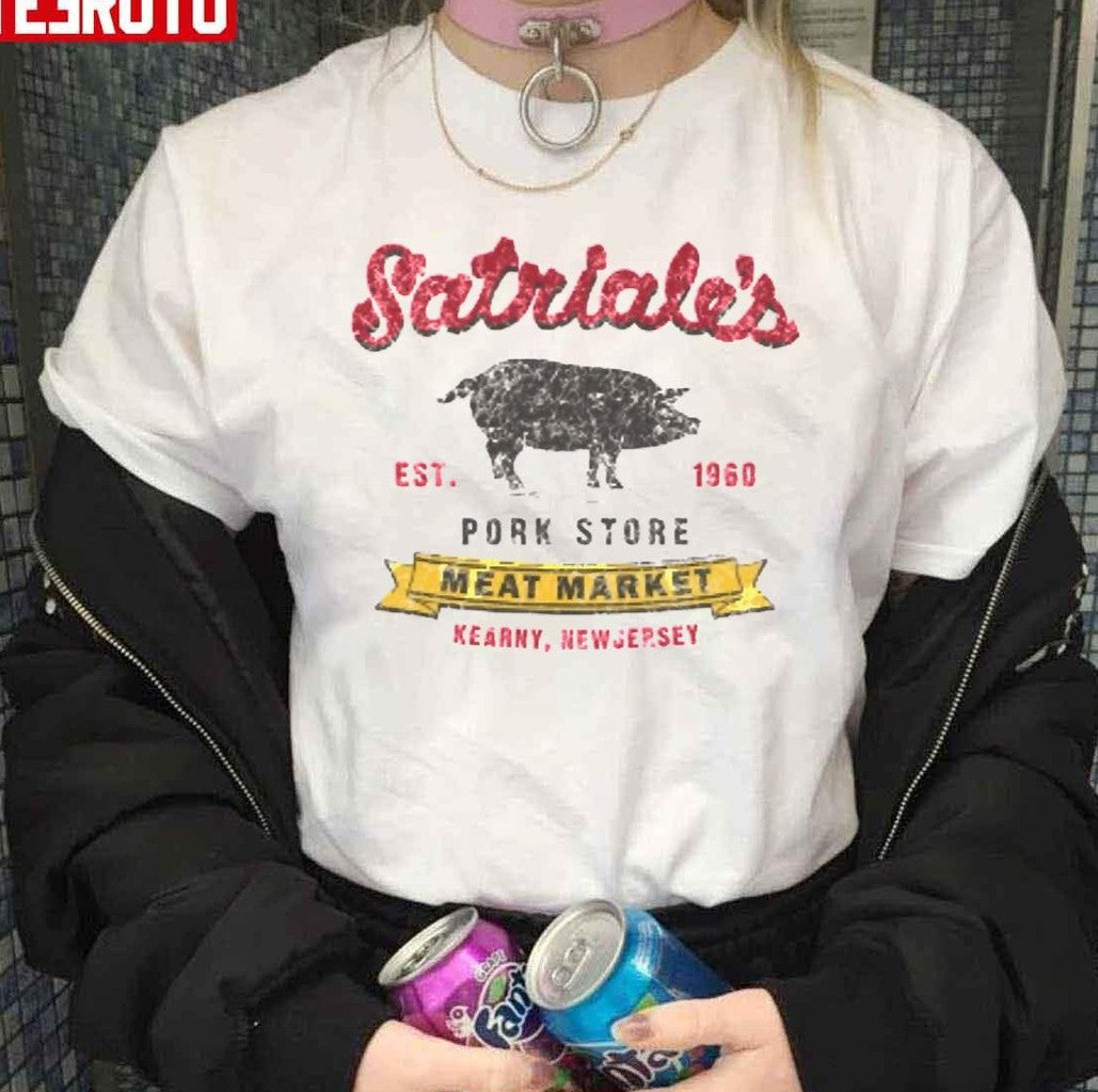Satriale's Pork Store Meat Market Unisex T-Shirt - T-Shirt, Sweatshirt, Hoodie