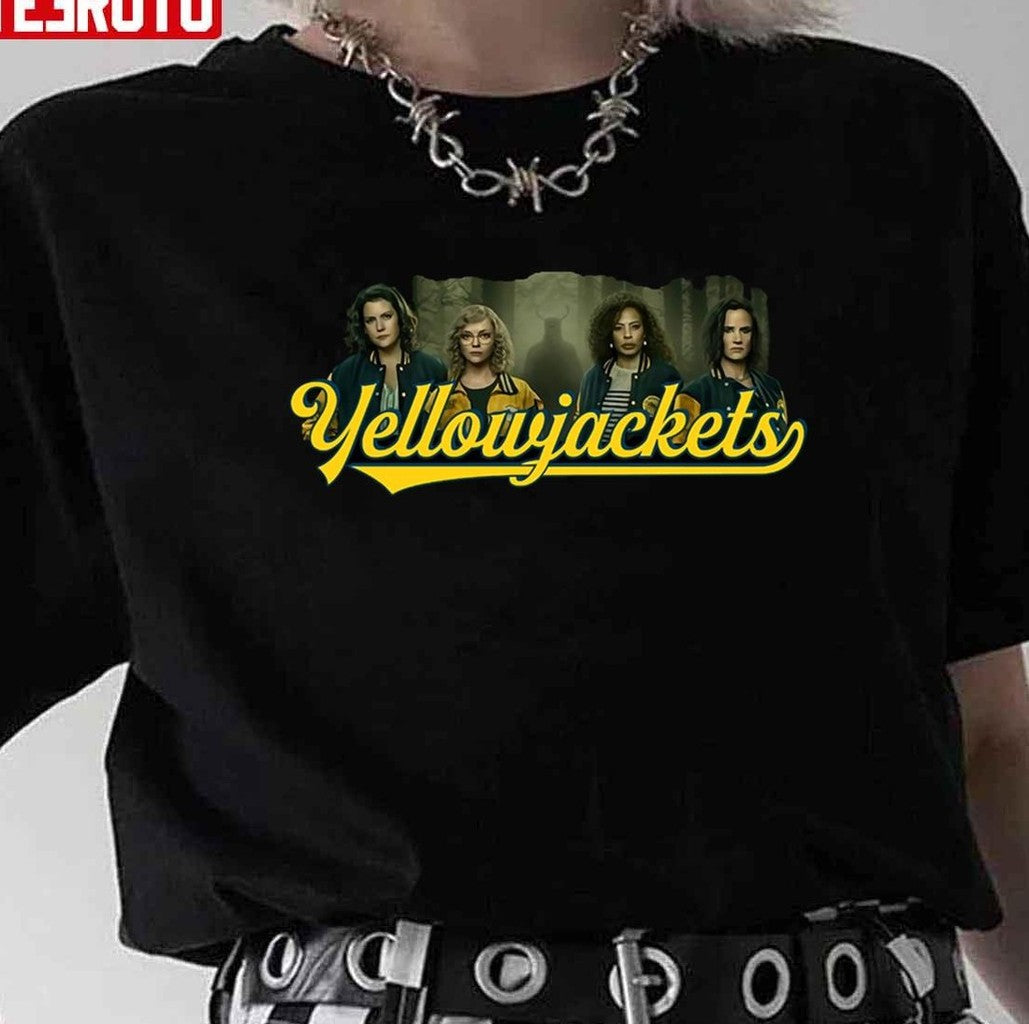Shauna Misty Taissa Natalie Yellowjackets Unisex T-Shirt - T-Shirt, Sweatshirt, Hoodie