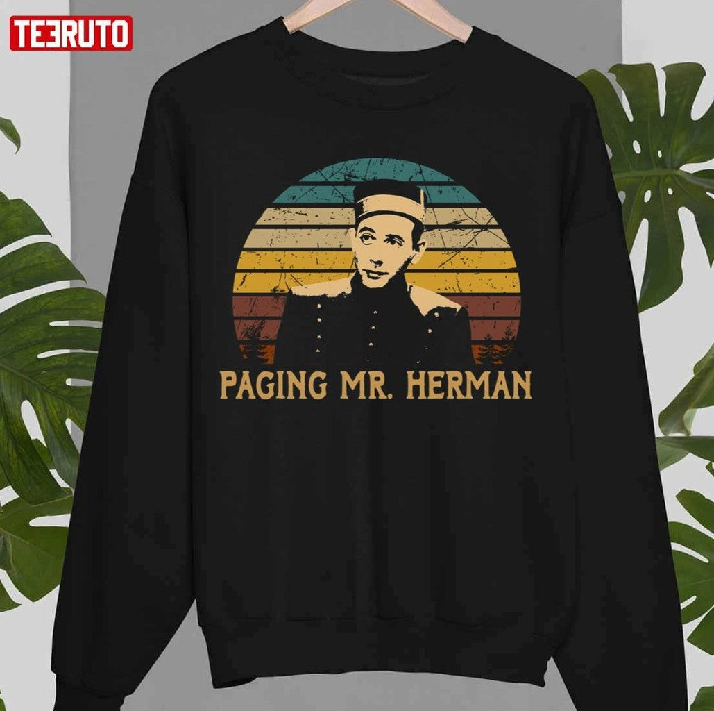 Paging Mr Herman Retro Pee Wee's Big Adventure Films Unisex Sweatshirt - T-Shirt, Sweatshirt, Hoodie