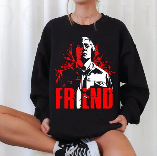 Anton Chigurh Friend No Country For Old Unisex Sweatshirt - T-Shirt, Sweatshirt, Hoodie