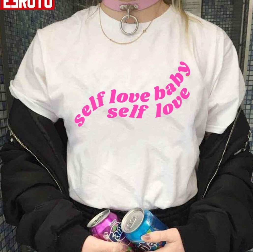 Self Love Baby Self Love Lizzo Unisex T-shirt - T-Shirt, Sweatshirt, Hoodie