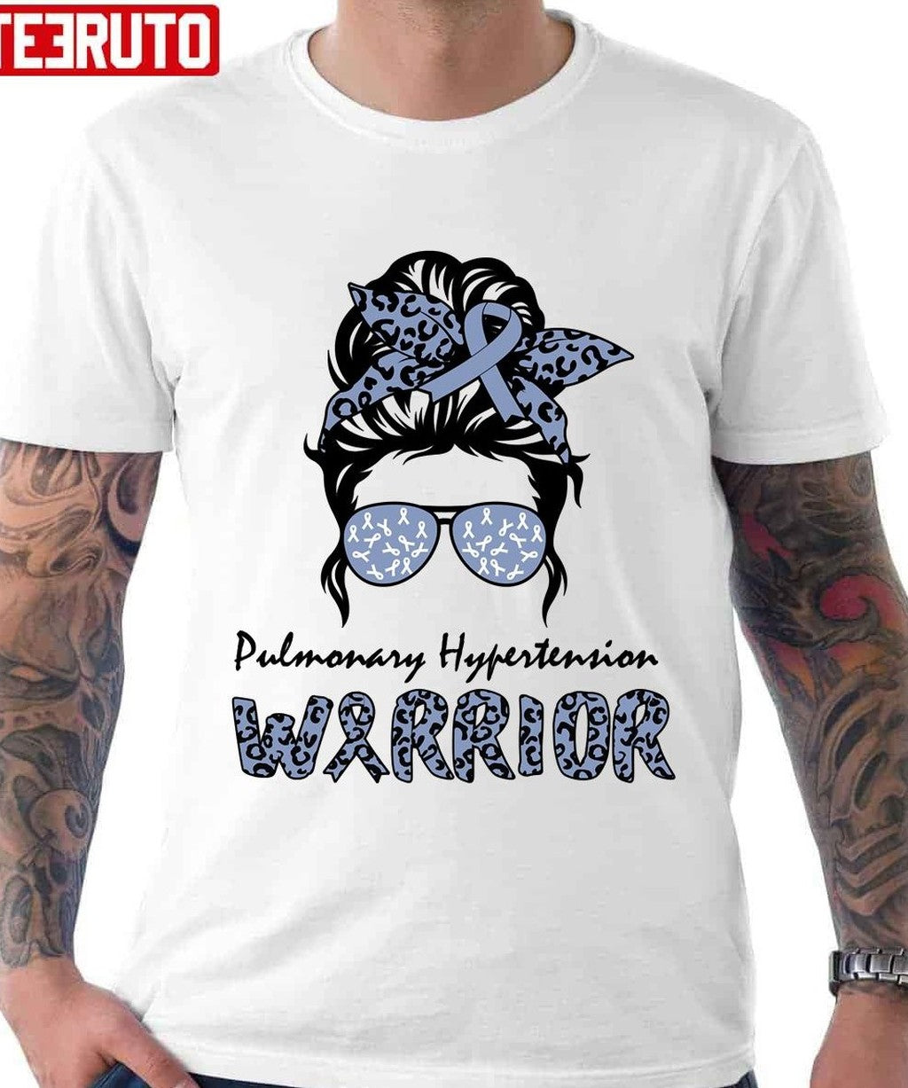 Pulmonary Hypertension Awareness Messy Bun Warrior Unisex T-Shirt - T-Shirt, Sweatshirt, Hoodie