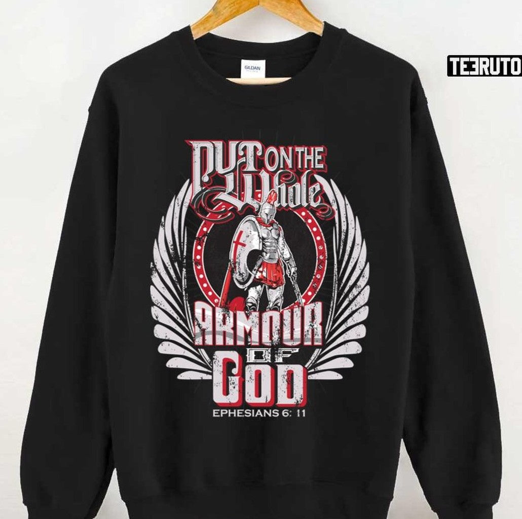 Put On The Whole Armour Of God Spartan Barbarian Unisex Sweatshirt - T-Shirt, Sweatshirt, Hoodie