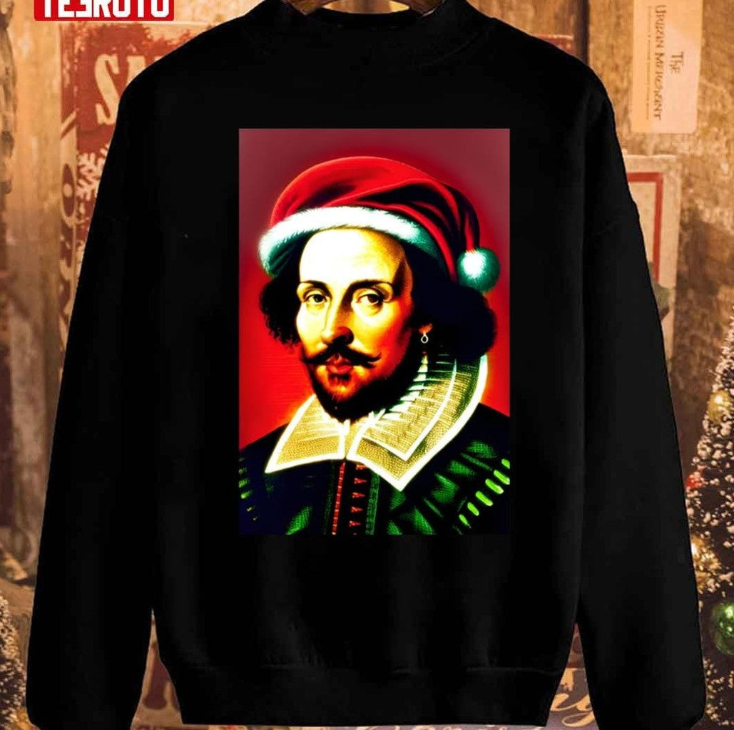 Santa Shakespeare Celebrity Christmas Unisex Sweatshirt - T-Shirt, Sweatshirt, Hoodie