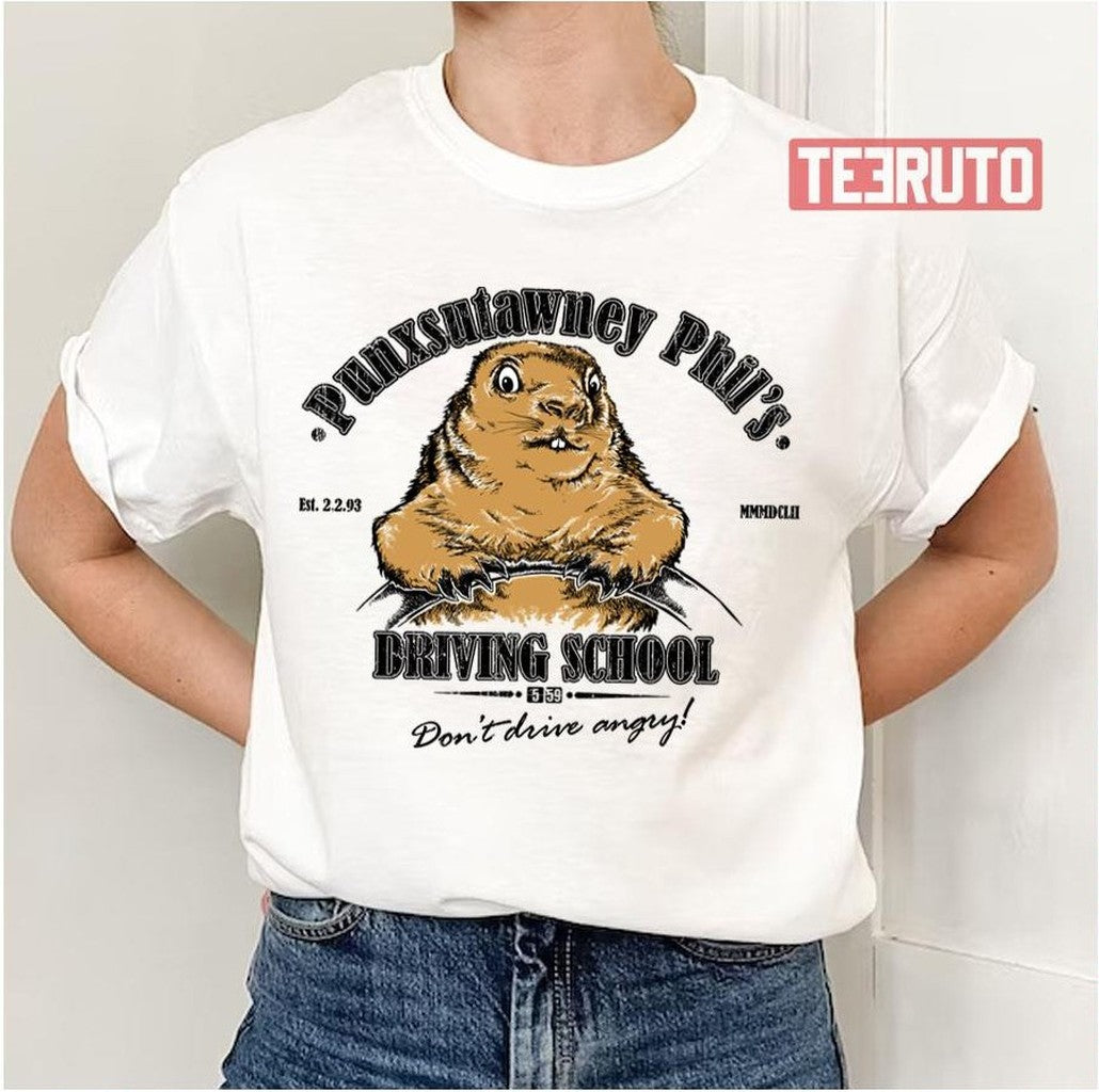 Punxsutawney Phil's Driving School Bill Murray Unisex T-Shirt - T-Shirt, Sweatshirt, Hoodie