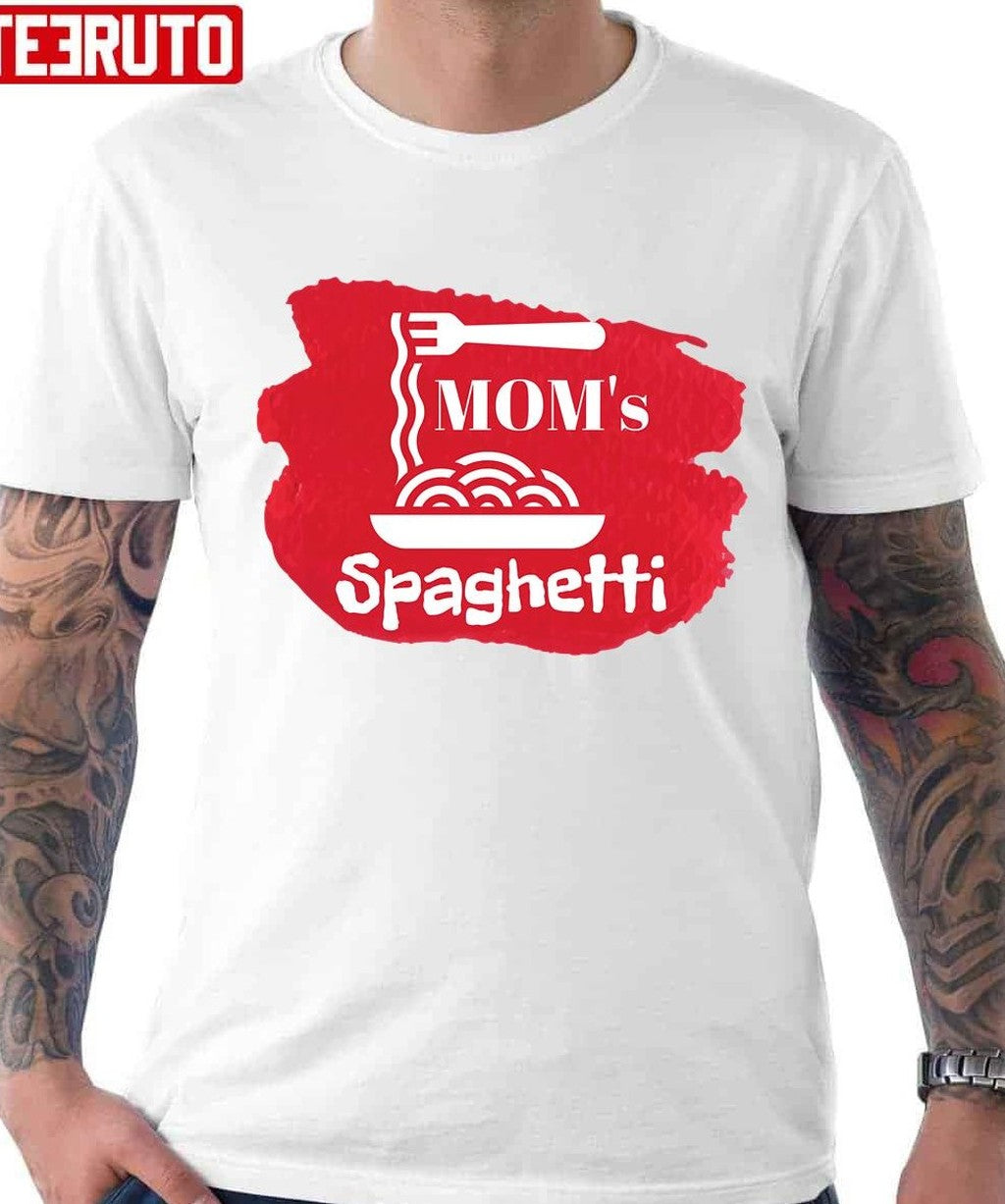 Moms Spaghetti Unisex T-Shirt - T-Shirt, Sweatshirt, Hoodie