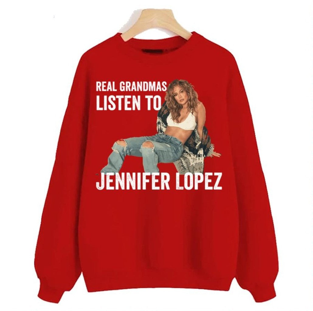 Real Grandma's Listen To Jennifer Lopez Unisex Sweatshirt - T-Shirt, Sweatshirt, Hoodie