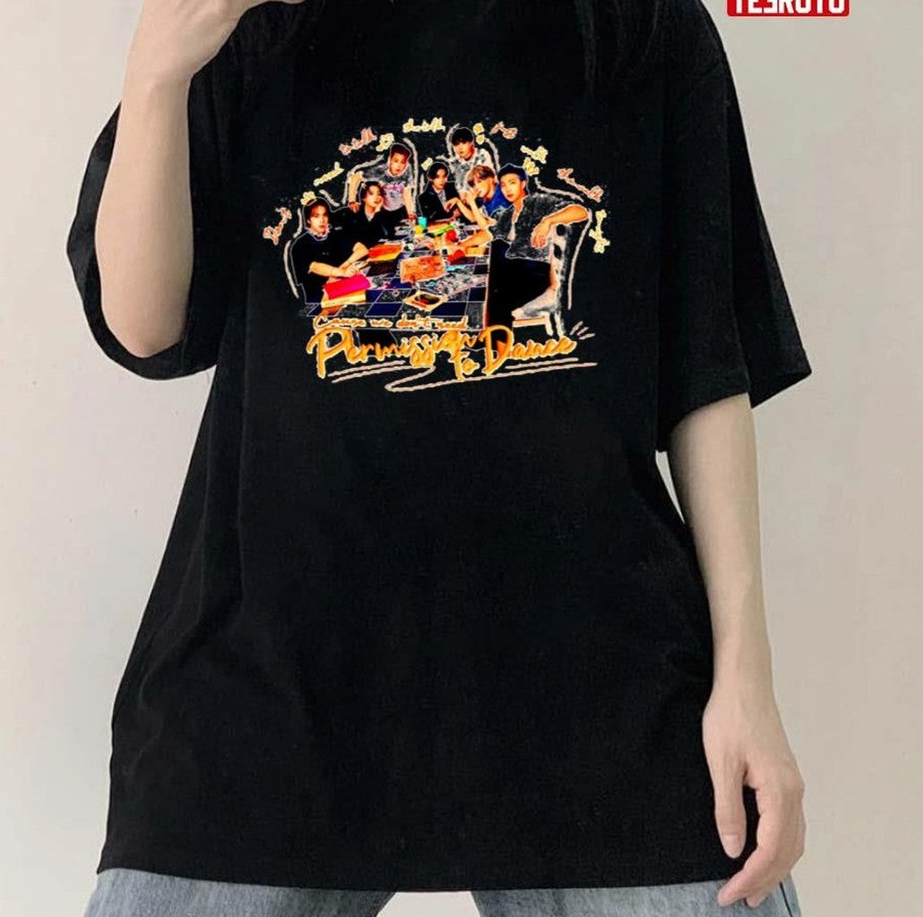 Permission To Dance BTS Bangtan Fan Kpop Unisex T-Shirt - T-Shirt, Sweatshirt, Hoodie