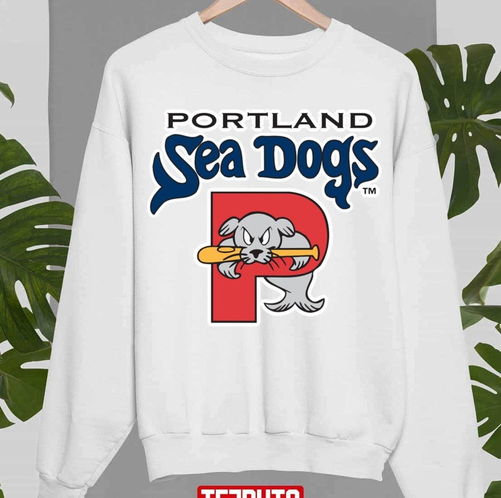 Portland Of Sea Dogs Unisex Sweatshirt - T-Shirt, Sweatshirt, Hoodie