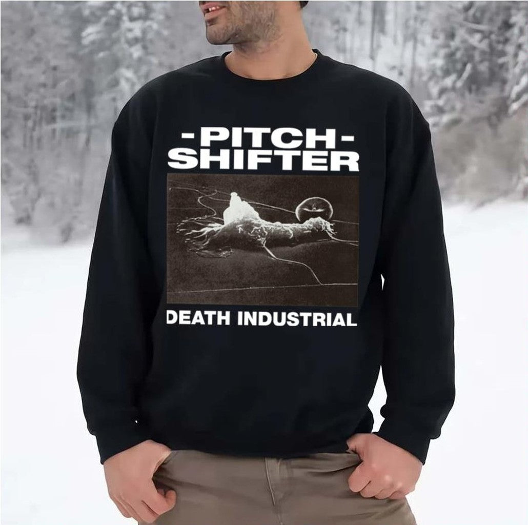Pitch Shifter Death Industrial Godflesh Unisex Sweatshirt - T-Shirt, Sweatshirt, Hoodie