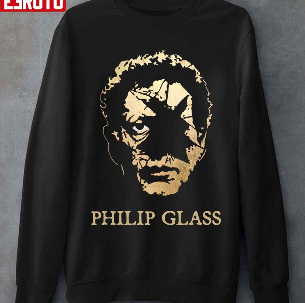 Philip Glass Art Philip Glass Composer Portrait Unisex Sweatshirt - T-Shirt, Sweatshirt, Hoodie