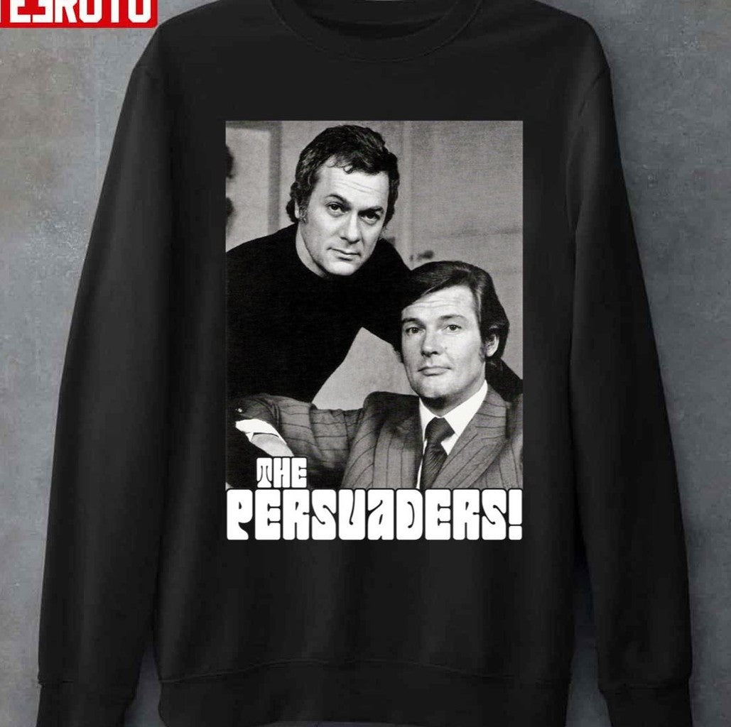 Photo Of The Persuaders Comedy Unisex Sweatshirt - T-Shirt, Sweatshirt, Hoodie