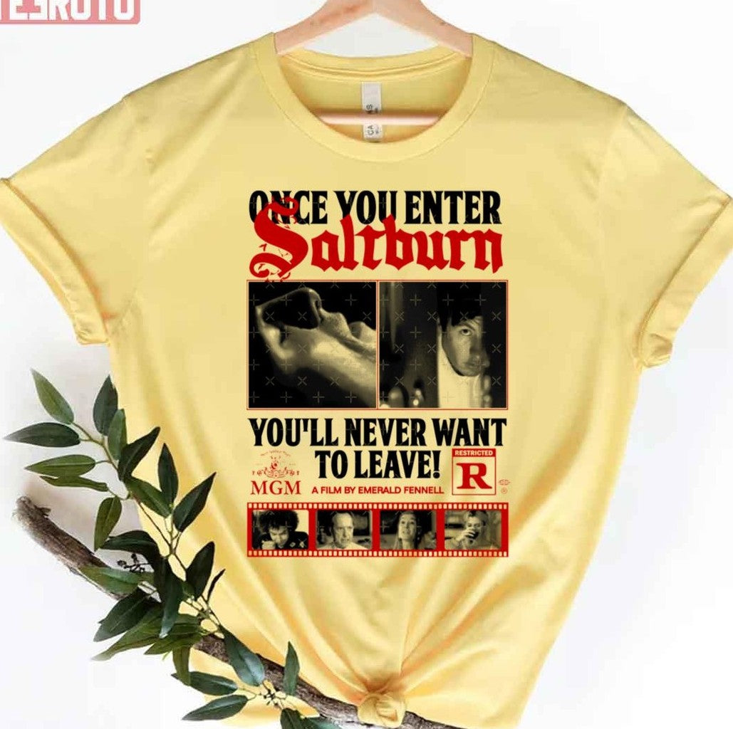 Saltburn Once You Enter Unisex T-Shirt - T-Shirt, Sweatshirt, Hoodie