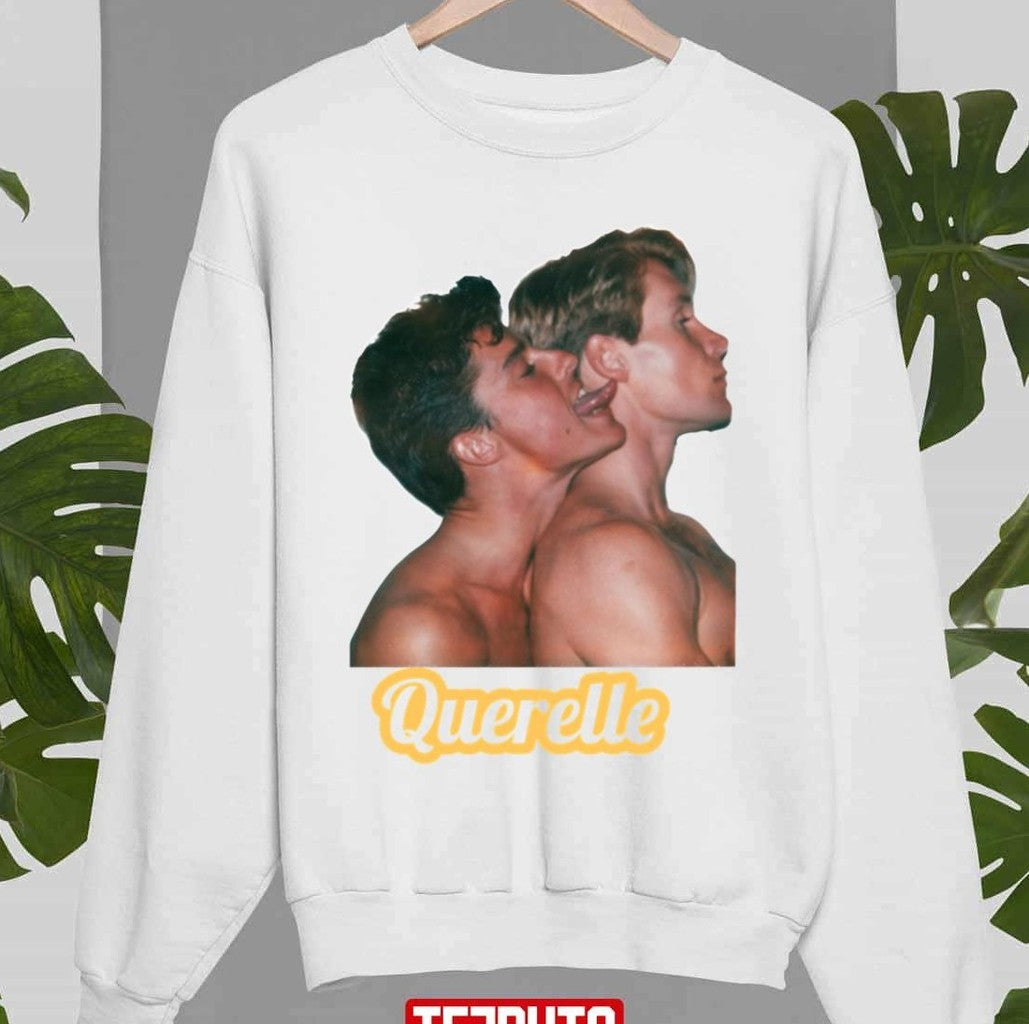 Querelle Sexy Guys Unisex Sweatshirt - T-Shirt, Sweatshirt, Hoodie