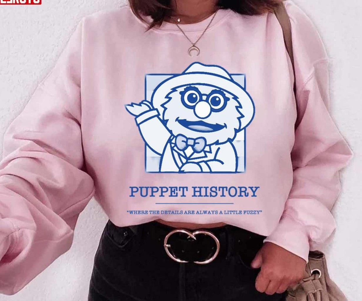 Puppet History Fuzzy Details Unisex Sweatshirt - T-Shirt, Sweatshirt, Hoodie