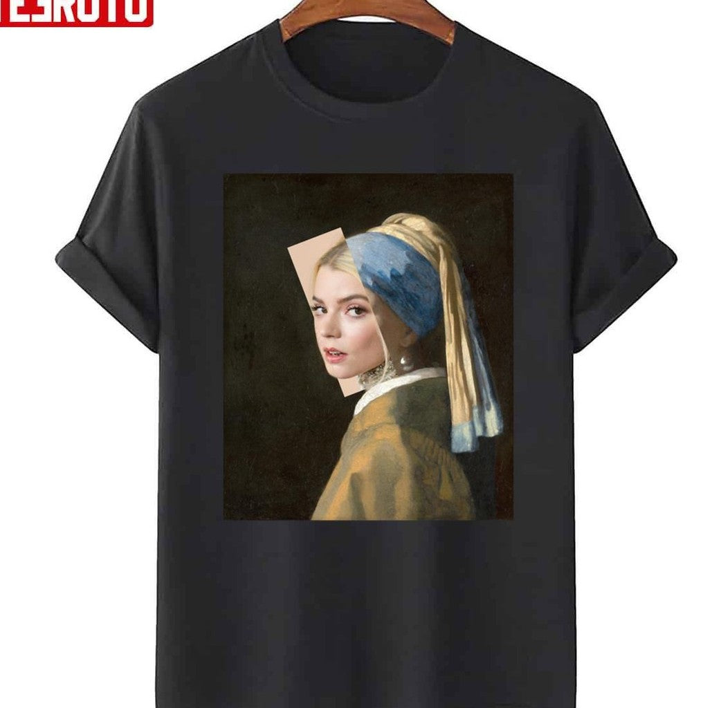 Anya Taylorjoy Girl With A Pearl Earring Unisex T-Shirt Unisex T-Shirt - T-Shirt, Sweatshirt, Hoodie