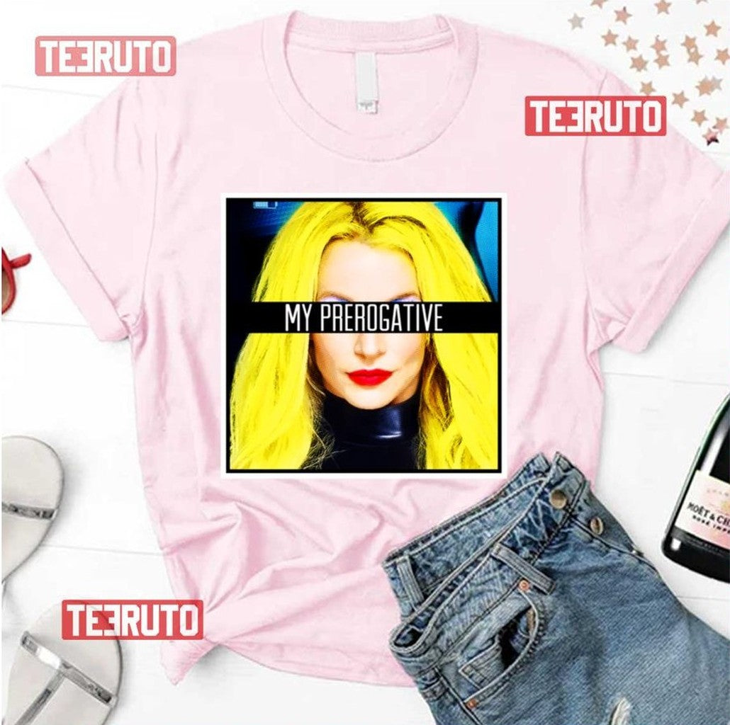 My Prerogative Pop Britney Spears Unisex T-Shirt - T-Shirt, Sweatshirt, Hoodie