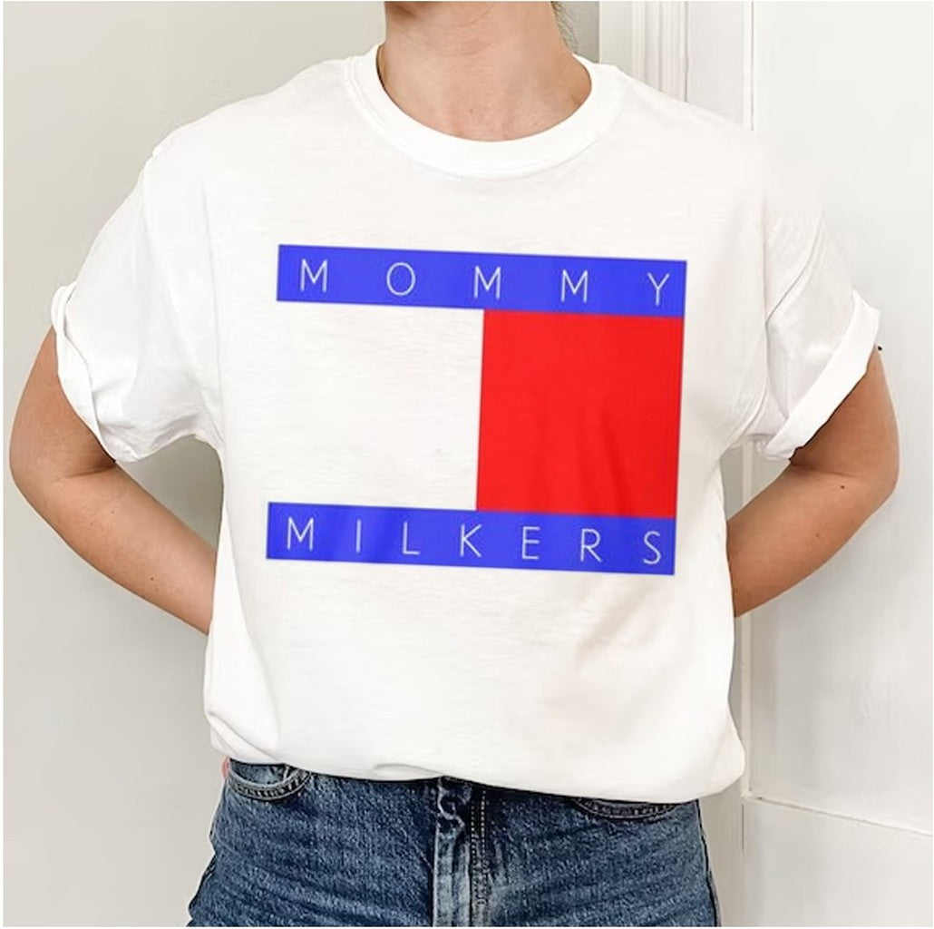 Mommy Milkers Design Unisex T-Shirt - T-Shirt, Sweatshirt, Hoodie