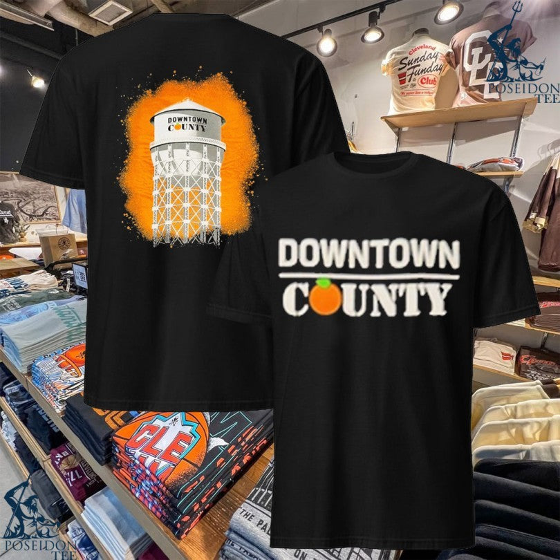 Downtown County Water Tower T-shirt Unisex T-shirt, Sweatshirt, Hoodie, Long Sleeve Tee - T-Shirt, Sweatshirt, Hoodie