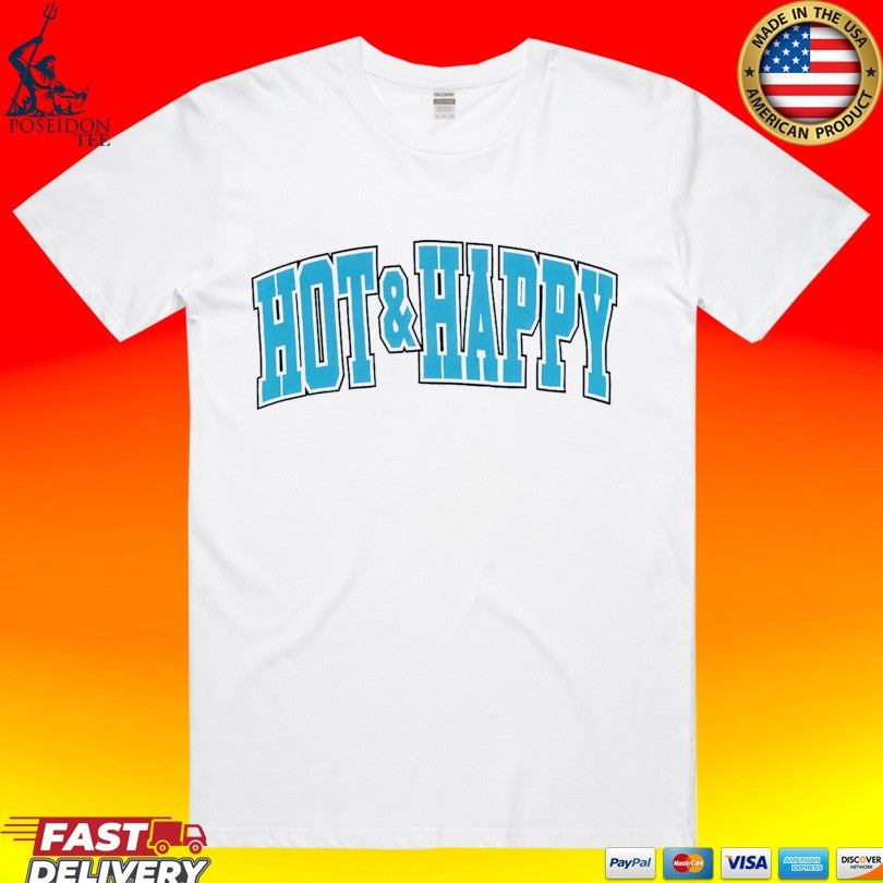 Drink Loverboy Hot & Happy T-shirt Unisex T-shirt, Sweatshirt, Hoodie, Long Sleeve Tee - T-Shirt, Sweatshirt, Hoodie