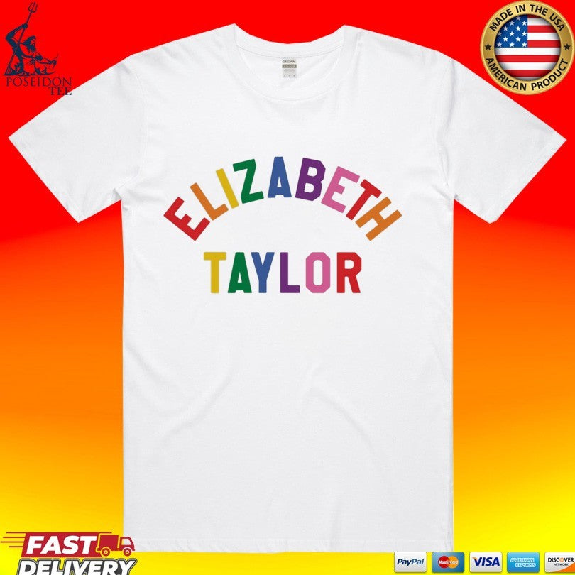 Elizabeth Taylor Pride T-shirt Unisex T-shirt, Sweatshirt, Hoodie, Long Sleeve Tee - T-Shirt, Sweatshirt, Hoodie